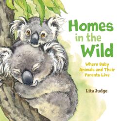 Homes in the Wild (ISBN: 9781626727243)