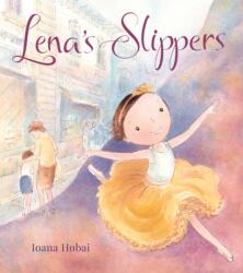 Lena's Slippers (ISBN: 9781624146954)