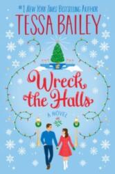 Wreck the Halls (ISBN: 9780063308299)