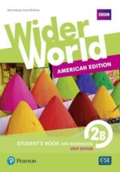 Wider World AmE Student Book & Workbook 2B Panama (ISBN: 9781292336114)