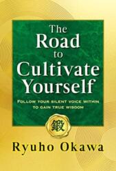 Road to Cultivate Yourself (ISBN: 9781958655054)