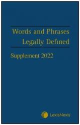 Words and Phrases Legally Defined 2023 Supplement (ISBN: 9781474325400)