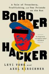 Border Hacker (ISBN: 9781645037064)