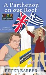 Parthenon on our Roof - Colour Edition (ISBN: 9781916574083)