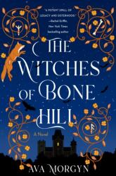 Witches of Bone Hill (ISBN: 9781250835437)