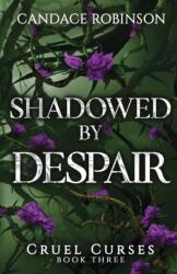 Shadowed By Despair (ISBN: 9781960949141)