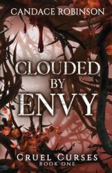 Clouded By Envy (ISBN: 9781960949127)