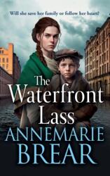 Waterfront Lass (ISBN: 9781801627740)