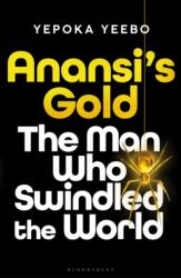 Anansi's Gold (ISBN: 9781526668578)