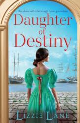 Daughter of Destiny (ISBN: 9781837518517)