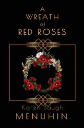 Wreath of Red Roses (ISBN: 9781916294790)