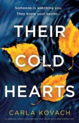 Their Cold Hearts (ISBN: 9781837902385)