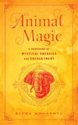 Animal Magic (ISBN: 9781577153955)
