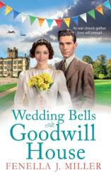 Wedding Bells at Goodwill House (ISBN: 9781801628730)