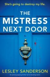 Mistress Next Door (ISBN: 9781803146812)