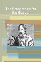 Preparation for the Gospel (ISBN: 9781105706790)