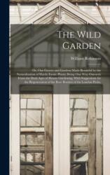 Wild Garden (ISBN: 9781015601864)