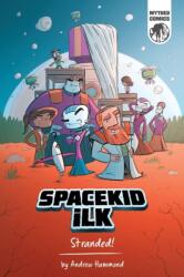 Spacekid iLK (ISBN: 9781916471351)