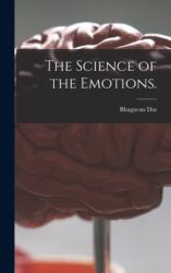 Science of the Emotions (ISBN: 9781013870392)