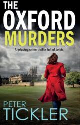 OXFORD MURDERS a gripping crime thriller full of twists (ISBN: 9781804058718)