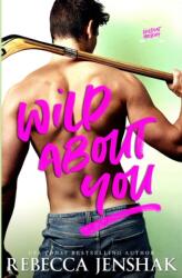 Wild About You (ISBN: 9781951815349)