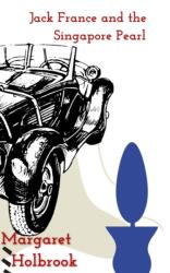 Jack France and the Singapore Pearl (ISBN: 9781999587161)