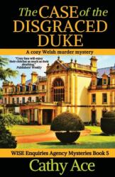 Case of the Disgraced Duke (ISBN: 9781990550034)