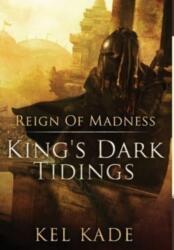 Reign of Madness (ISBN: 9781952687020)