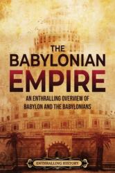 Babylonian Empire (ISBN: 9781956296747)