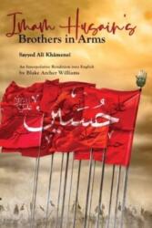 Imam Husain's Brothers in Arms (ISBN: 9781922583246)