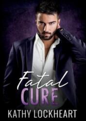 Fatal Cure (ISBN: 9781955017053)