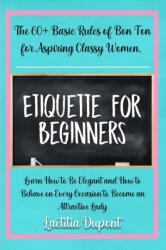 Etiquette for beginners (ISBN: 9781803613154)