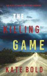 Killing Game (ISBN: 9781094392813)