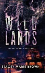 Wild Lands (ISBN: 9781956600018)