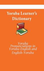 Yoruba Learner's Dictionary (ISBN: 9781087208572)