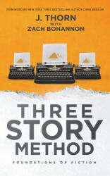 Three Story Method (ISBN: 9781393009894)