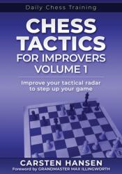 Chess Tactics for Improvers - Volume 1 (ISBN: 9788793812185)