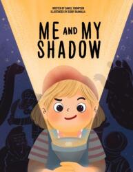 Me and My Shadow (ISBN: 9781999829568)