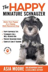 Happy Miniature Schnauzer (ISBN: 9781913586409)