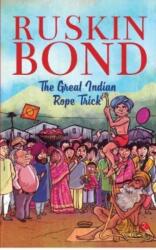 GREAT INDIAN ROPE TRICK (ISBN: 9789390547883)