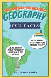 101 Mind-Bending Geography Fun Facts (ISBN: 9781913668365)