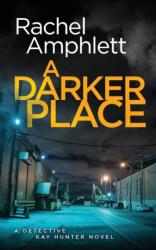 Darker Place (ISBN: 9781913498542)