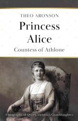 Princess Alice (ISBN: 9781839012617)