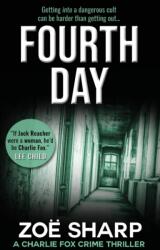 FOURTH DAY (ISBN: 9781909344600)
