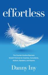 Effortless (ISBN: 9781734772531)