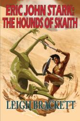 Hounds of Skaith (ISBN: 9781612424996)