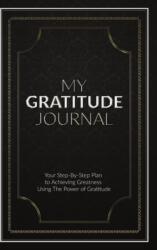 My Gratitude Journal (ISBN: 9780648817406)