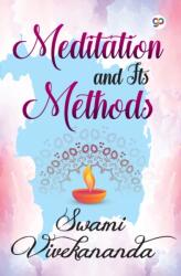 Meditation and its Methods (ISBN: 9789389716320)