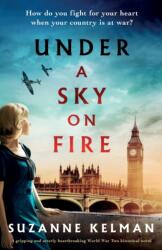 Under a Sky on Fire (ISBN: 9781838887964)