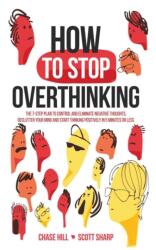 How to Stop Overthinking (ISBN: 9781087913148)